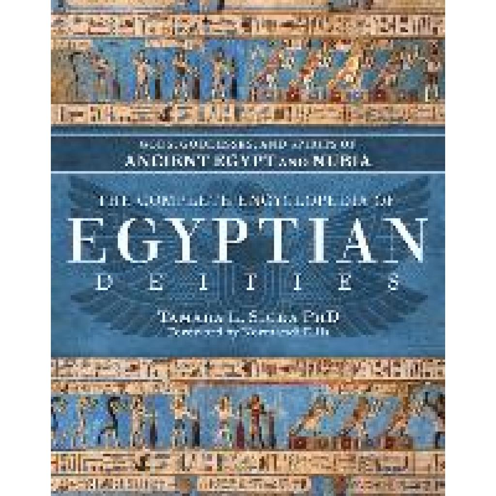 9780738770796 - Siuda Tamara L The Complete Encyclopedia of Egyptian Deities