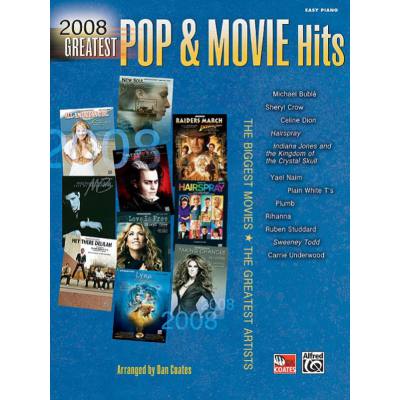 9780739055915 - Greatest pop + movie hits 2008