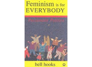 9780745317335 - Feminism is for Everybody - Bell Hooks Kartoniert (TB)