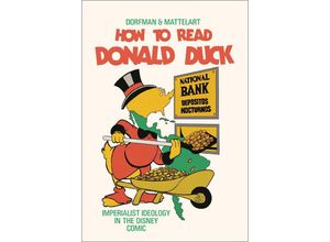 9780745339788 - How to Read Donald Duck - Ariel Dorfman Armand Mattelart Kartoniert (TB)