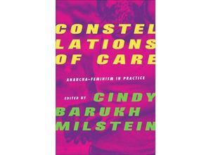 9780745349954 - Constellations of Care - Cindy Barukh Milstein Kartoniert (TB)