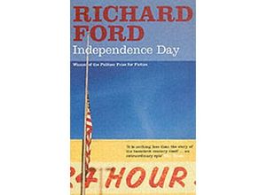 9780747585244 - Independence Day - Richard Ford Kartoniert (TB)