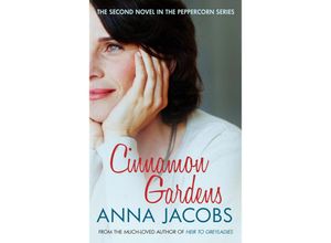 9780749017125 - Cinnamon Gardens   Peppercorn Series Bd2 - Anna Jacobs Gebunden