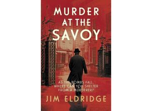 9780749027162 - Murder at the Savoy - Jim Eldridge Kartoniert (TB)