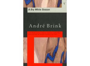 9780749399894 - A Dry White Season - André Brink Kartoniert (TB)