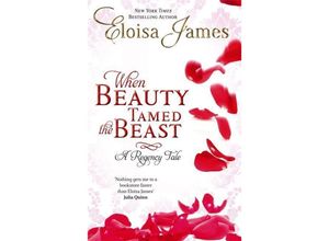 9780749956967 - When Beauty Tamed the Beast - Eloisa James Kartoniert (TB)