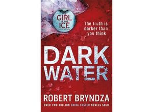 9780751571301 - Dark Water - Robert Bryndza Kartoniert (TB)