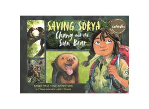 9780753448342 - Saving Sorya - Chang and the Sun Bear - Nguyen Thi Thu Trang Taschenbuch