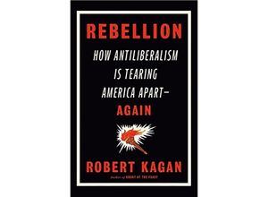 9780753560297 - Rebellion - Robert Kagan Gebunden