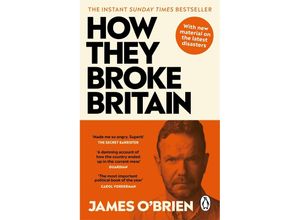 9780753560365 - How They Broke Britain - James OBrien Kartoniert (TB)