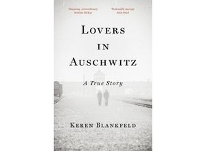 9780753560815 - Lovers in Auschwitz - Keren Blankfeld Kartoniert (TB)