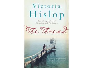 9780755377756 - The Thread - Victoria Hislop Taschenbuch