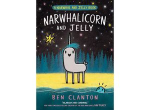 9780755500185 - Narwhal and Jelly   Book 7   NARWHALICORN AND JELLY - Ben Clanton Kartoniert (TB)