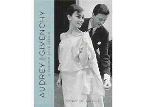 9780762460175 - Audrey and Givenchy - Cindy De La Hoz Gebunden