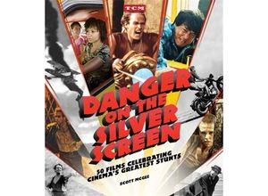 9780762474844 - Danger on the Silver Screen - Scott McGee Kartoniert (TB)