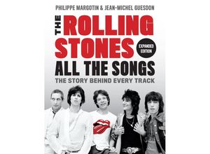 9780762479085 - The Rolling Stones All the Songs - Philippe Margotin Jean-Michel Guesdon Gebunden