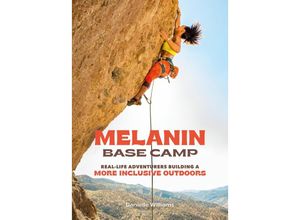 9780762479320 - Melanin Base Camp - Danielle Williams Gebunden