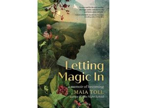 9780762480418 - Letting Magic In - Maia Toll Gebunden