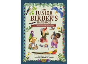 9780762480784 - The Junior Birders Handbook - Danielle Belleny Gebunden