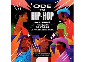 9780762482979 - Ode to Hip-Hop - Kiana Fitzgerald Gebunden