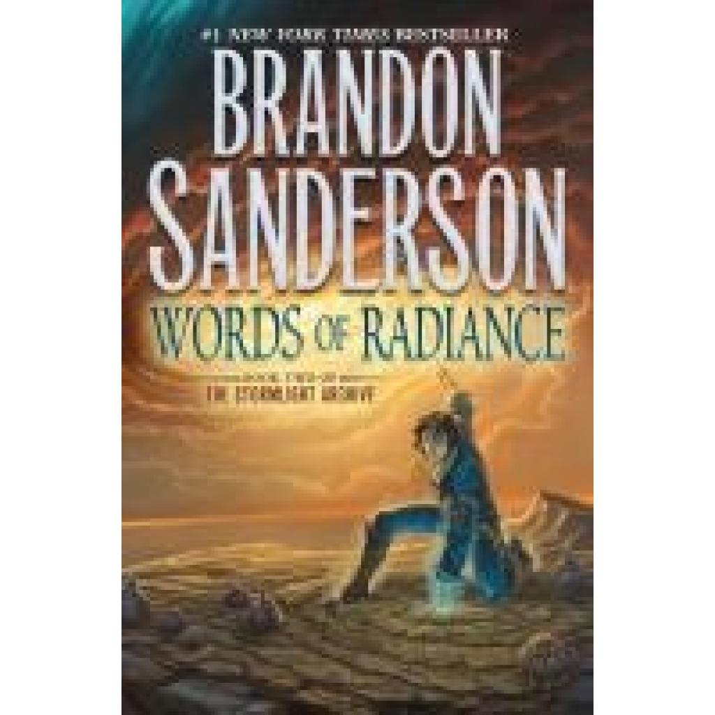 9780765326362 - Sanderson Brandon Words of Radiance - Book Two of the Stormlight Archive