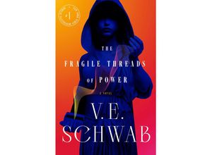 9780765387493 - The Fragile Threads of Power - V E Schwab Gebunden