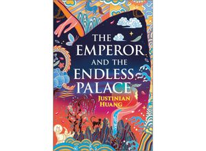 9780778305231 - The Emperor and the Endless Palace - Justinian Huang Gebunden