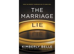 9780778319764 - The Marriage Lie - Kimberly Belle Kartoniert (TB)