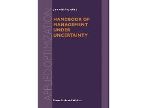 9780792370253 - Handbook of Management Under Uncertainty Gebunden