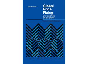 9780792373339 - Global Price Fixing - John M Connor Gebunden