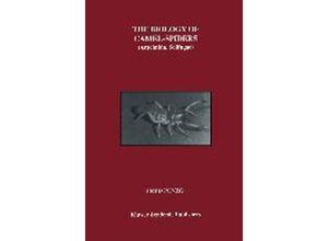 9780792381556 - The Biology of Camel-Spiders - Fred Punzo Gebunden