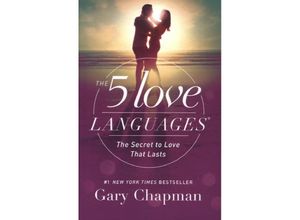 9780802412706 - The 5 Love Languages - Gary Chapman Kartoniert (TB)