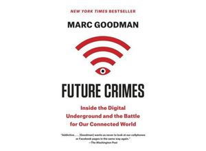 9780804171458 - Future Crimes - Marc Goodman Kartoniert (TB)