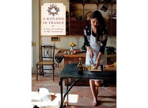 9780804185592 - A Kitchen in France - Mimi Thorisson Gebunden