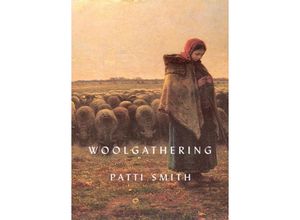 9780811219440 - Critical Editions   Woolgathering - Patti Smith Gebunden