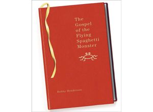 9780812976564 - The Gospel of the Flying Spaghetti Monster - Bobby Henderson Kartoniert (TB)