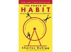 9780812981605 - Charles Duhigg - GEBRAUCHT The Power of Habit Why We Do What We Do in Life and Business - Preis vom 12112023 060208 h