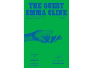 9780812988031 - The Guest - Emma Cline Kartoniert (TB)