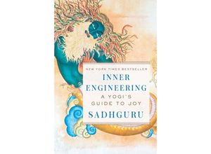 9780812997798 - Inner Engineering - Sadhguru Gebunden