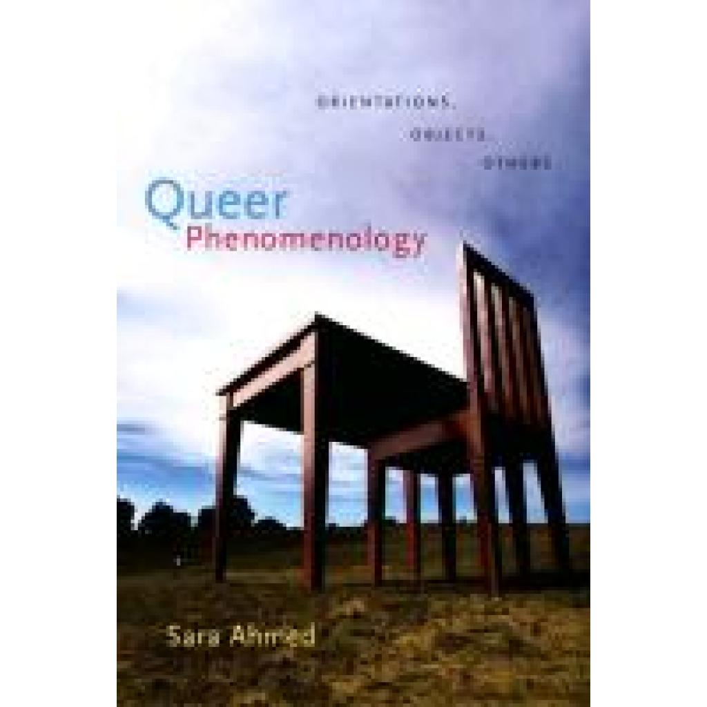 9780822339144 - Ahmed Sara Queer Phenomenology