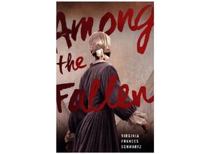 9780823451098 - Among the Fallen - Virginia Frances Schwartz Kartoniert (TB)