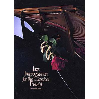 9780825612299 - Jazz improvisation for the classical pianist