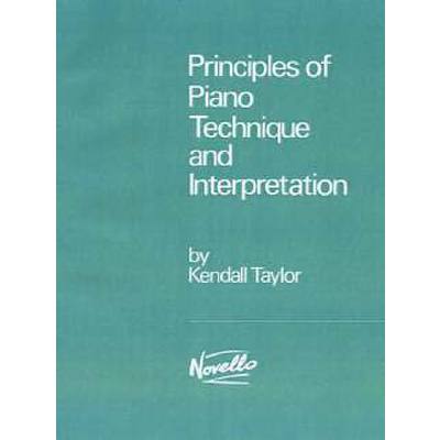 9780853600732 - Principles of piano technique + interpretation