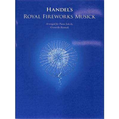 9780853603917 - Royal fireworks music (Feuerwerksmusik)