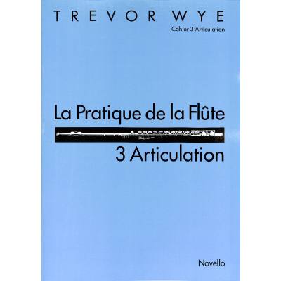 9780853606796 - La pratique de la flute 3 | Articulation