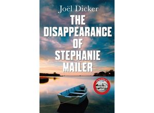 9780857059260 - The Disappearance of Stephanie Mailer - Joël Dicker Kartoniert (TB)