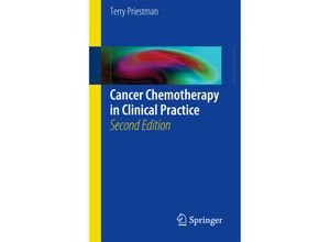 9780857297266 - Cancer Chemotherapy in Clinical Practice - Terry J Priestman Kartoniert (TB)