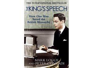 9780857381118 - The Kings Speech English edition - Mark Logue Peter Conradi Kartoniert (TB)