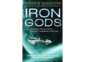 9780857503367 - Iron Gods - Andrew Bannister Kartoniert (TB)