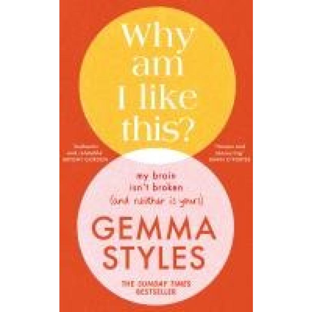 9780857505095 - Styles Gemma Why Am I Like This?